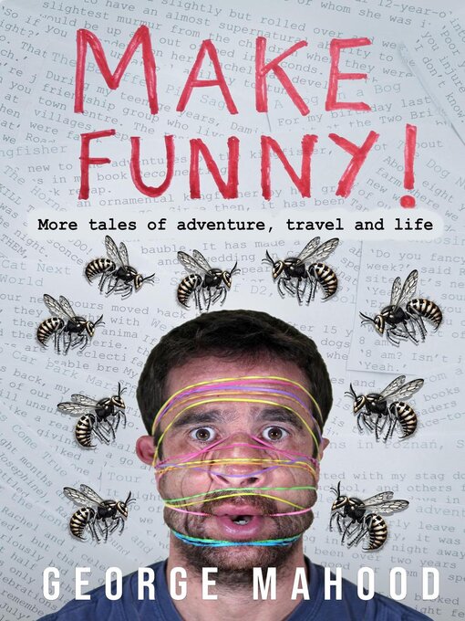 Title details for Make Funny by George Mahood - Available